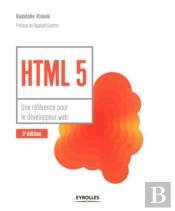 Html 5 - Une Reference Pour Le Developpeur Web