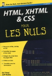 Html, Xhtml & Css Pour Les Nuls (3e Édition)