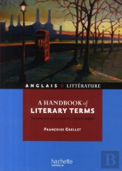 Hu Anglais - Litterature; A Handbook Of Literary Terms