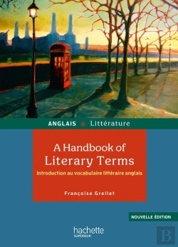 Bertrand.pt - Hu Anglais - Littérature : A Handbook Of Literary Terms : Introduction Au Vocabulaire Littéraire Anglais