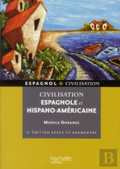 Hu Civilisation; Civilisation Espagnole Et Hispano-Américaine (2e Édition)