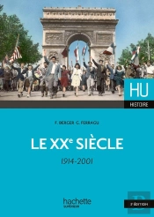 Hu Histoire : Le Xxe Siècle