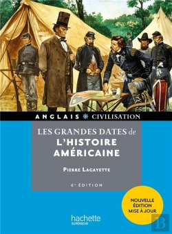 Bertrand.pt - Hu Histoire ; Les Grandes Dates De L'Histoire Américaine