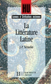 Hu Langues Anciennes : La Littérature Latine