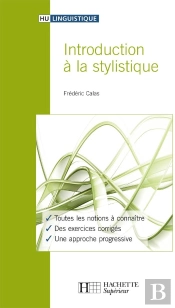 Hu Linguistique : Introduction À La Stylistique