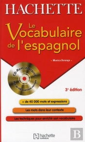 Hu Vocabulaire; Le Vocabulaire De L'Espagnol