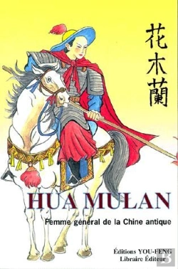 Bertrand.pt - Hua Mulan, Femme-Général De La Chine Antique