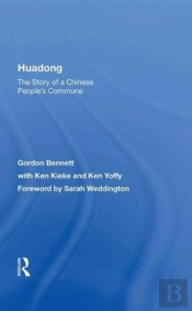 Huadong: The Story Of A Chinese People'S Commune