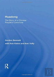 Huadong: The Story Of A Chinese People'S Commune