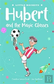 Hubert And The Magic Glasses