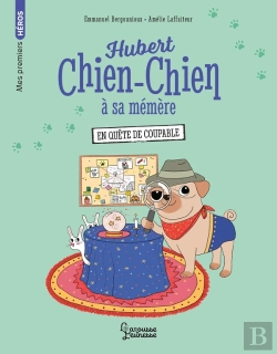 Bertrand.pt - Hubert Chien-Chien À Sa Mémère : En Quête De Coupable