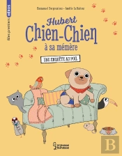 Hubert Chien-Chien À Sa Mémère : Une Enquête Au Poil