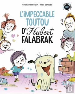Bertrand.pt - Hubert Falabrak Tome 1 : L'Impeccable Toutou D'Hubert Falabrak
