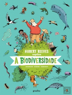 Bertrand.pt - Hubert Reeves Explica a Biodiversidade