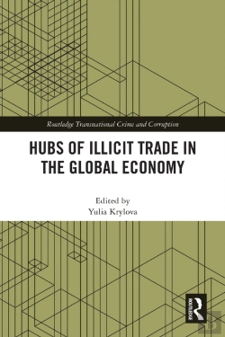 Bertrand.pt - Hubs Of Illicit Trade In The Global Economy