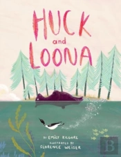 Huck And Loona