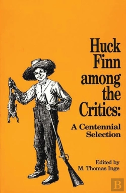 Bertrand.pt - Huck Finn Among The Critics