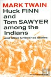Huck Finn And Tom Sawyer Among The Indians