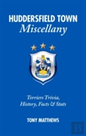 Huddersfield Town Miscellany
