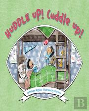 Huddle Up! Cuddle Up!