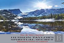 Hudson Taylor'S Spiritual Secret