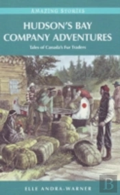 Hudson'S Bay Company Adventures