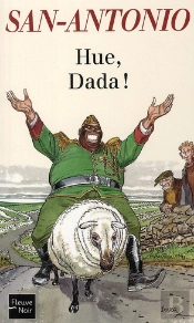 Hue, Dada !