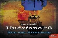 Huerfana # 8