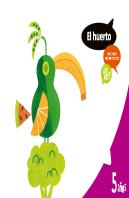 Huerto ¿Lo Ves? (5 Años)