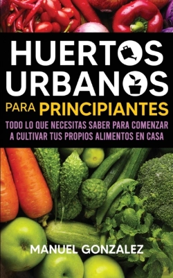 Bertrand.pt - Huertos Urbanos Para Principiantes