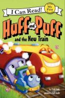 Huff And Puff And The New Train