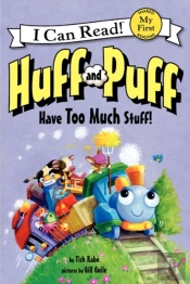Huff And Puff Have Too Much Stuff!