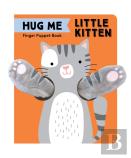 Hug Me Little Kitten: Finger Puppet Book