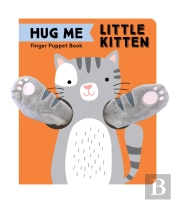 Hug Me Little Kitten: Finger Puppet Book