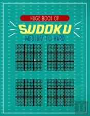 Huge Book Of Sudoku Medium To Hard