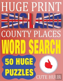 Bertrand.pt - Huge Print England County Places Word Search