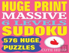 Huge Print Massive Sudoku 6 Levels