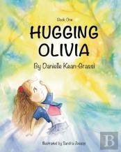 Hugging Olivia