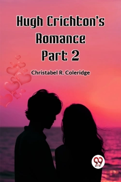 Bertrand.pt - Hugh Crichton'S Romance Part 2 (Edition2023)
