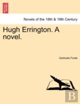 Hugh Errington. A Novel.