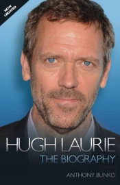Hugh Laurie - The Biography