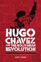 Hugo Chavez And The Bolivarian Revolution