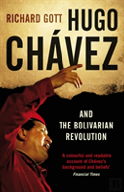 Bertrand.pt - Hugo Chavez And The Bolivarian Revolution