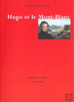 Bertrand.pt - Hugo Et Le Mont-Blanc
