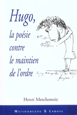 Bertrand.pt - Hugo ; La Poesie Contre Le Maintien De L'Ordre