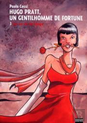 Hugo Pratt, Un Gentilhomme De Fortune T03 Sur Un Air De Tango