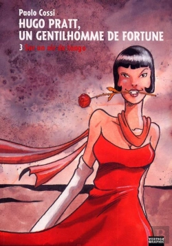 Bertrand.pt - Hugo Pratt, Un Gentilhomme De Fortune T03 Sur Un Air De Tango
