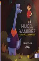 Hugo, Ramirez Y La Formula No Secreta
