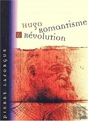 Hugo Romantisme Et Revolution