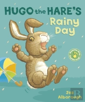 Hugo The Hare'S Rainy Day